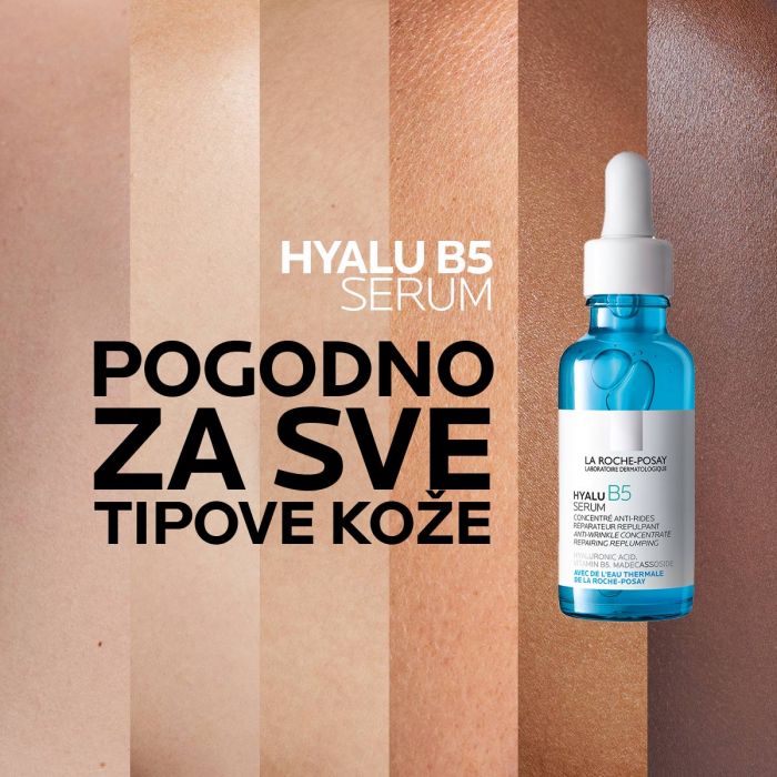 LA ROCHE-POSAY HYALU B5 - SERUM PROTIV BORA